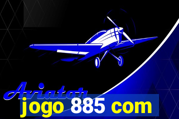 jogo 885 com